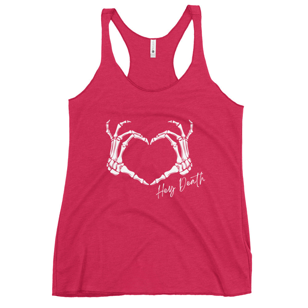 Hey Death Skeleton Heart Hands Women's Racerback Tank