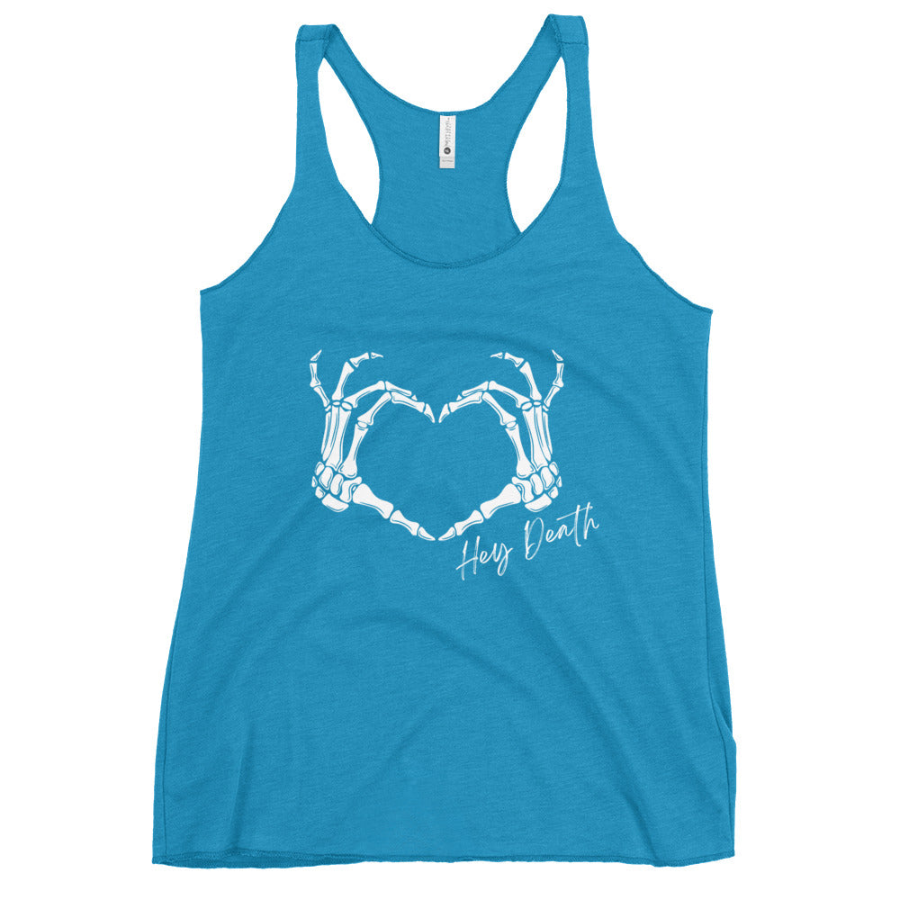 Hey Death Skeleton Heart Hands Women's Racerback Tank